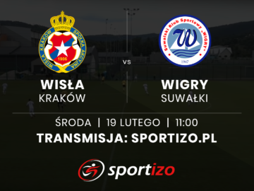 Wisła Kraków – Wigry Suwałki | Mecz sparingowy